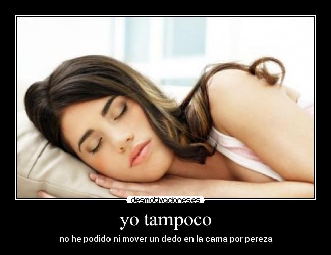 yo tampoco - 