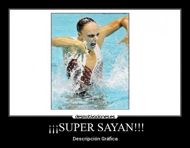 ¡¡¡SUPER SAYAN!!! - 