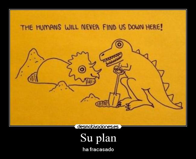 carteles plan fracasado desmotivaciones