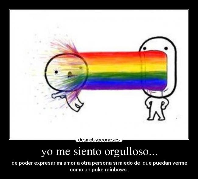 yo me siento orgulloso... - 