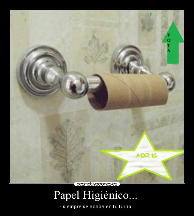 Papel Higiénico...  - 