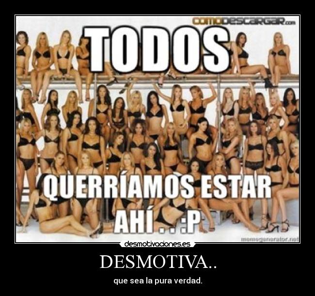 DESMOTIVA.. -