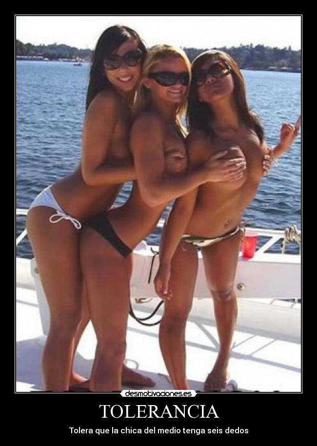 carteles tolerancia tolero que chica del medio tenga seis dedos desmotivaciones