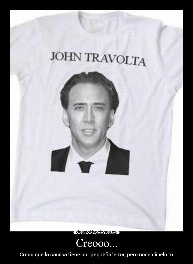 Creooo... - Creoo que la camisa tiene un pequeñoerror, pero nose dimelo tu.