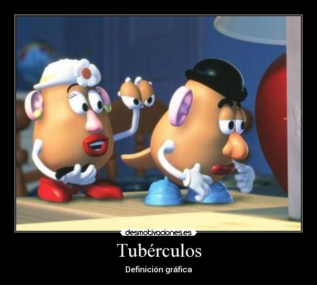 Tubérculos - Definición gráfica