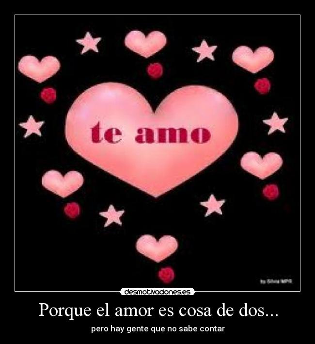 Porque el amor es cosa de dos... - pero hay gente que no sabe contar