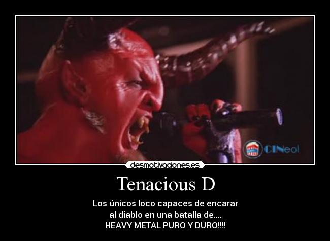 Tenacious D -