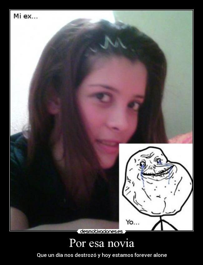 carteles forever alone desmotivaciones