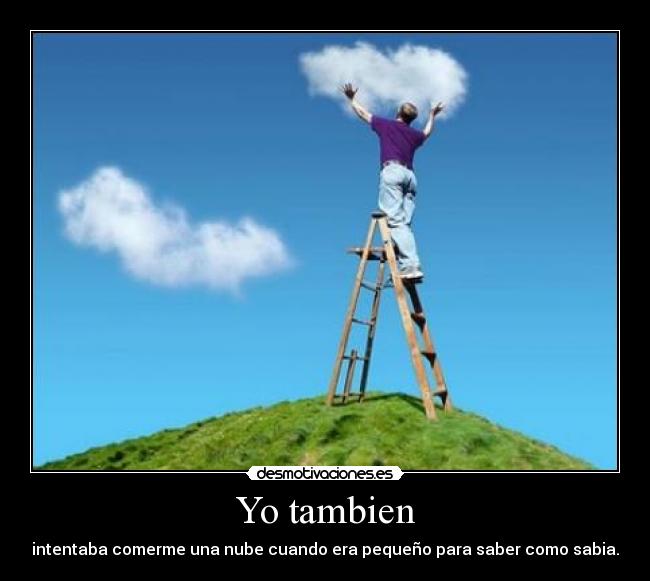 Yo tambien -