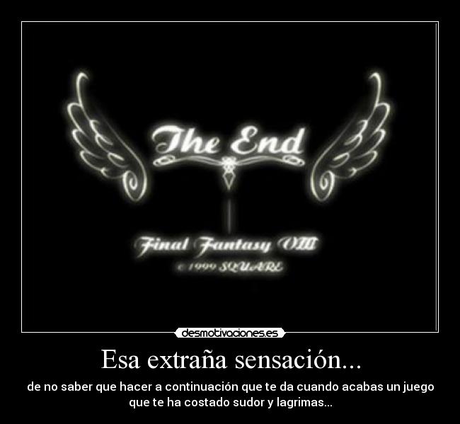 Esa extraña sensación... -