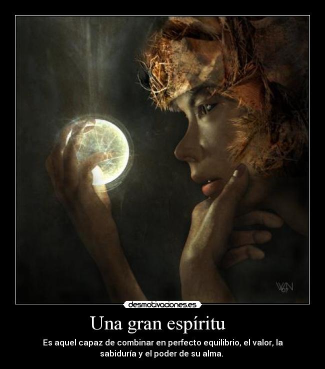 carteles aquel capaz combinar perfecto equilibrio valor sabiduria poder desmotivaciones