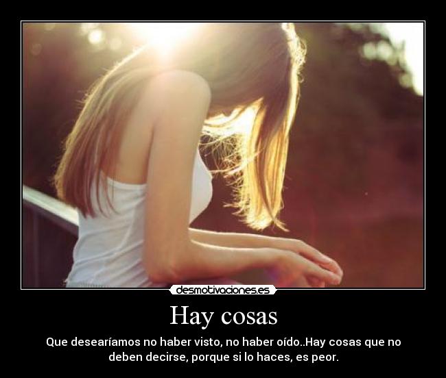Hay cosas -