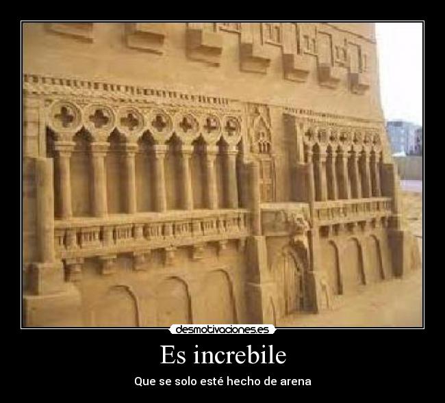 Es increbile -