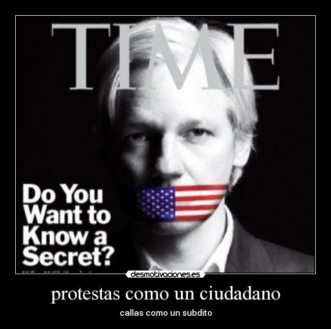 protestas como un ciudadano - callas como un subdito