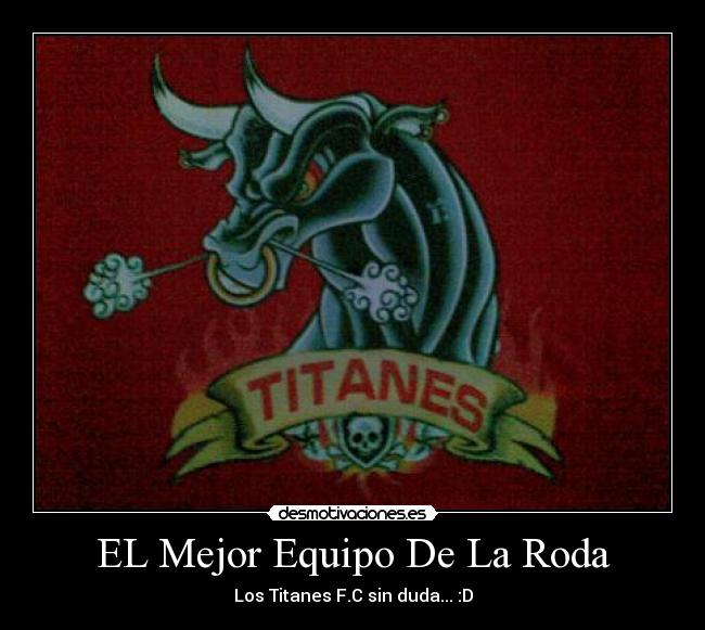 EL Mejor Equipo De La Roda -