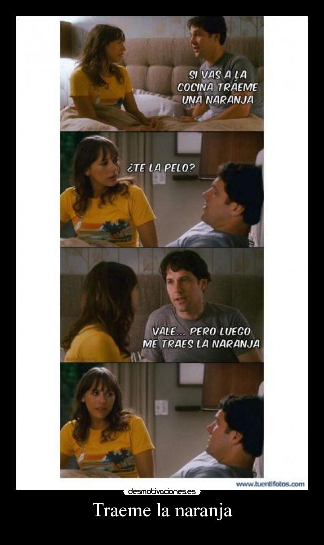 Traeme la naranja - 