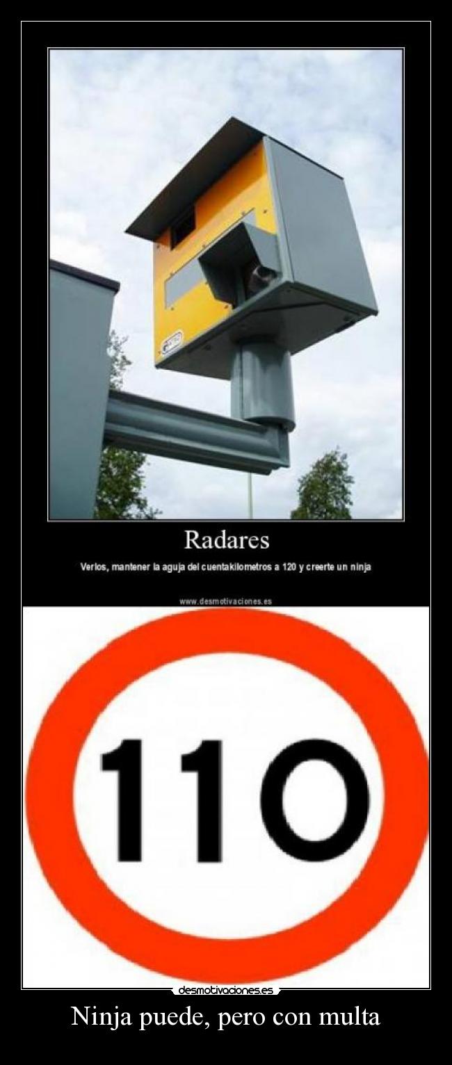 Ninja puede, pero con multa - 
