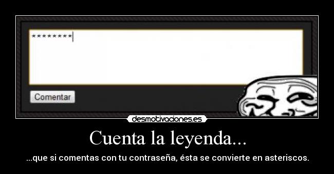 Cuenta la leyenda... - 