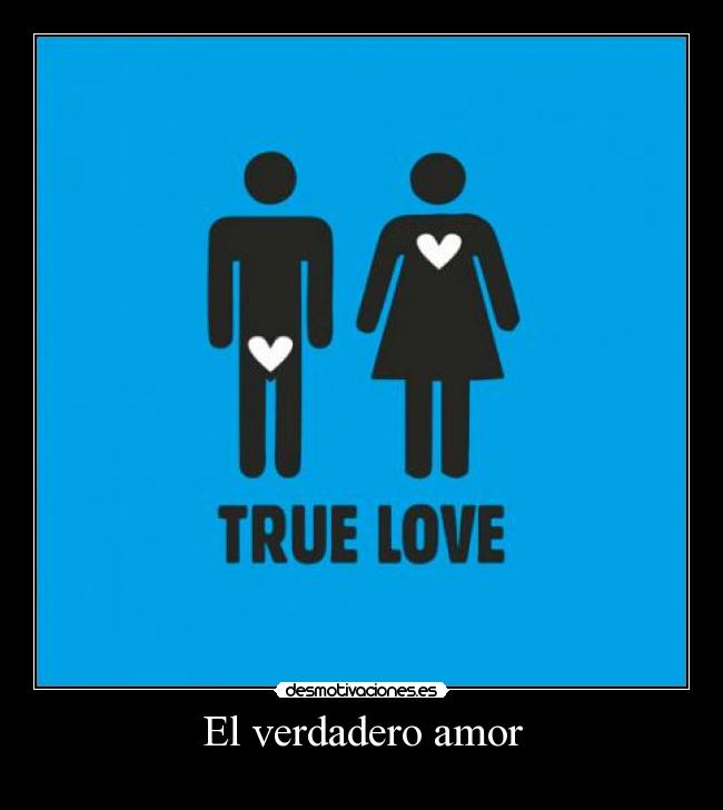 El verdadero amor -