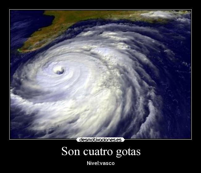 Son cuatro gotas - 