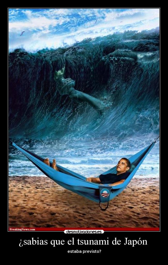 ¿sabias que el tsunami de Japón  - estaba previsto?
