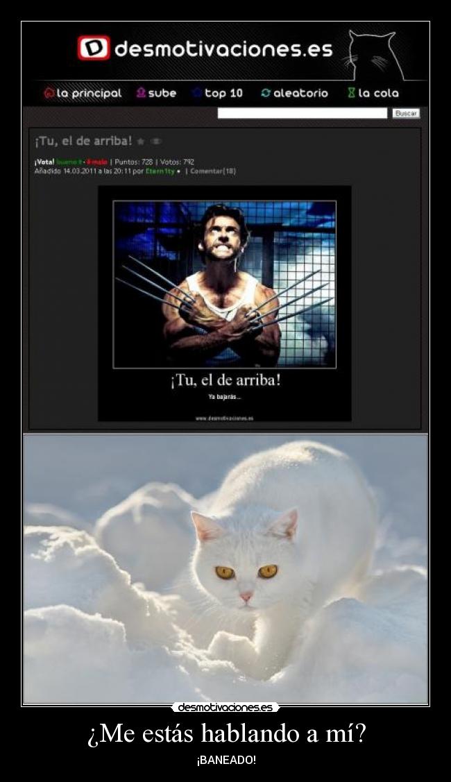 ¿Me estás hablando a mí? -