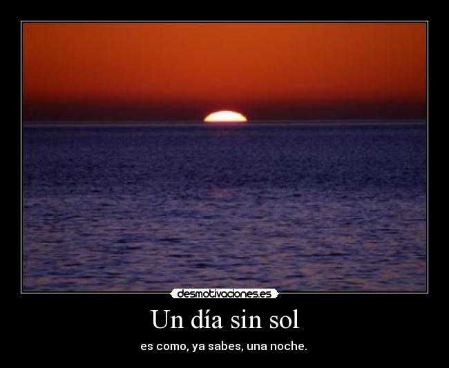 Un día sin sol - 