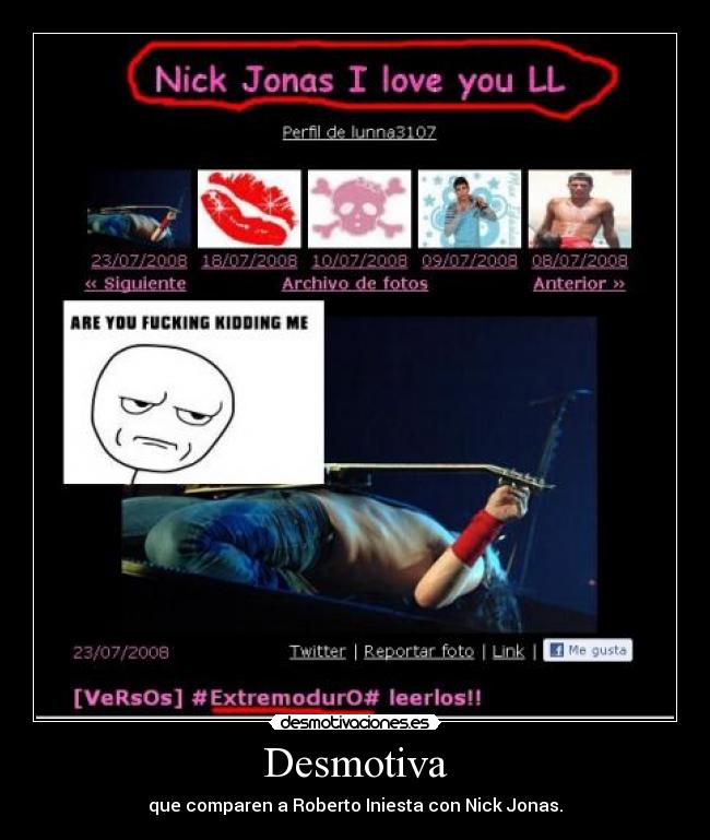 Desmotiva - que comparen a Roberto Iniesta con Nick Jonas.