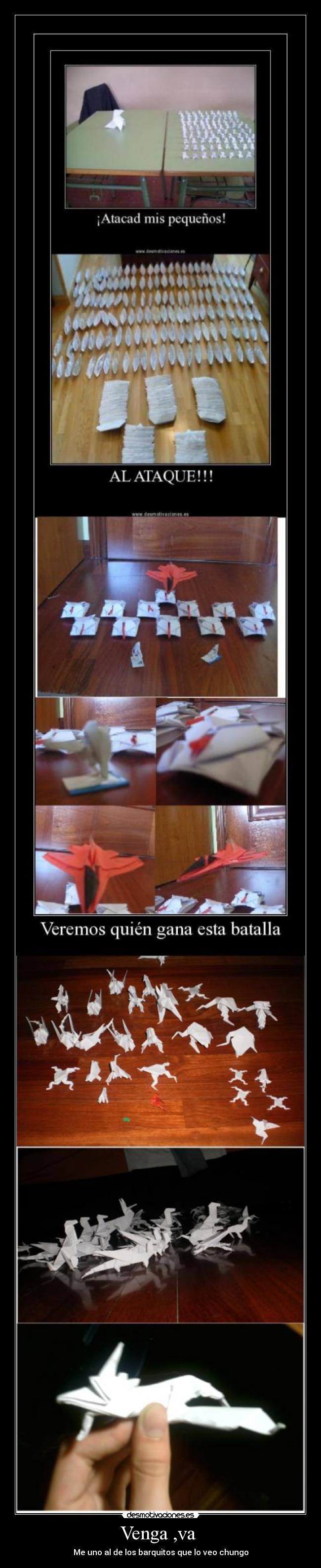 Venga ,va - Me uno al de los barquitos que lo veo chungo