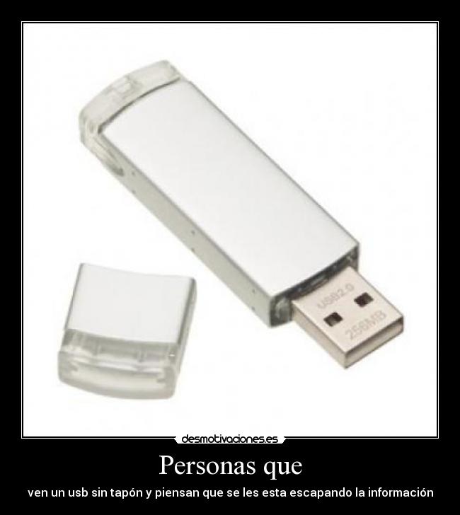 carteles tecnologia usb gente desmotivaciones