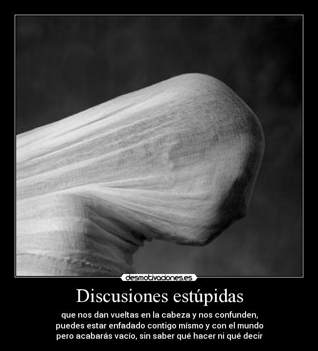 carteles discusiones desmotivaciones