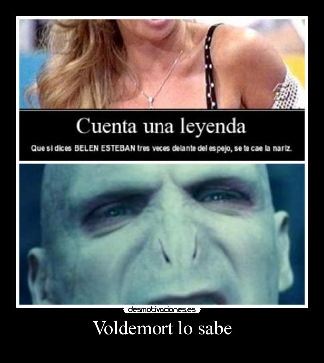 Voldemort lo sabe - 