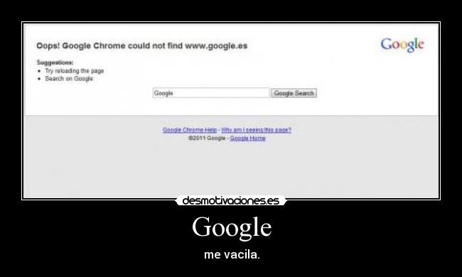 Google - me vacila.