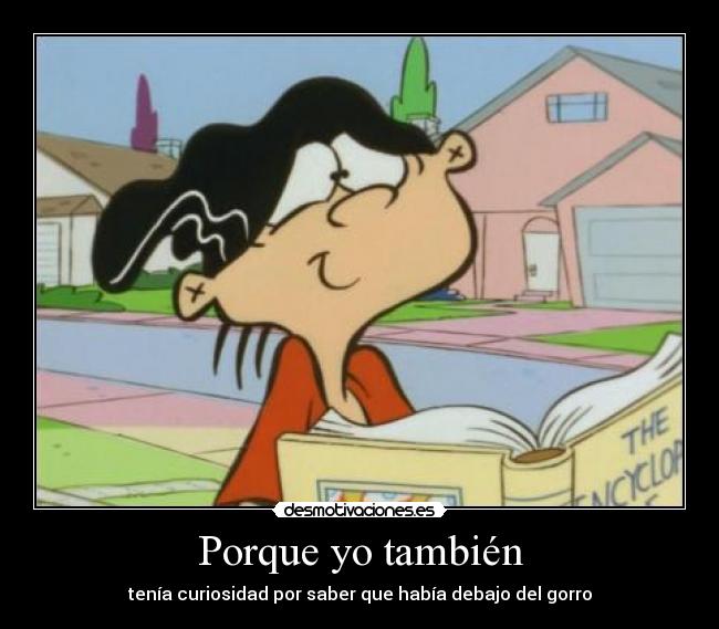 Porque yo también - 