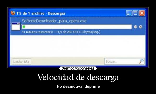 carteles descarga conexion desmotiva deprime velocidad bytes desmotivaciones