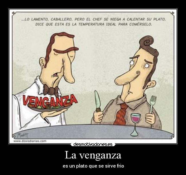 carteles venganza desmotivaciones
