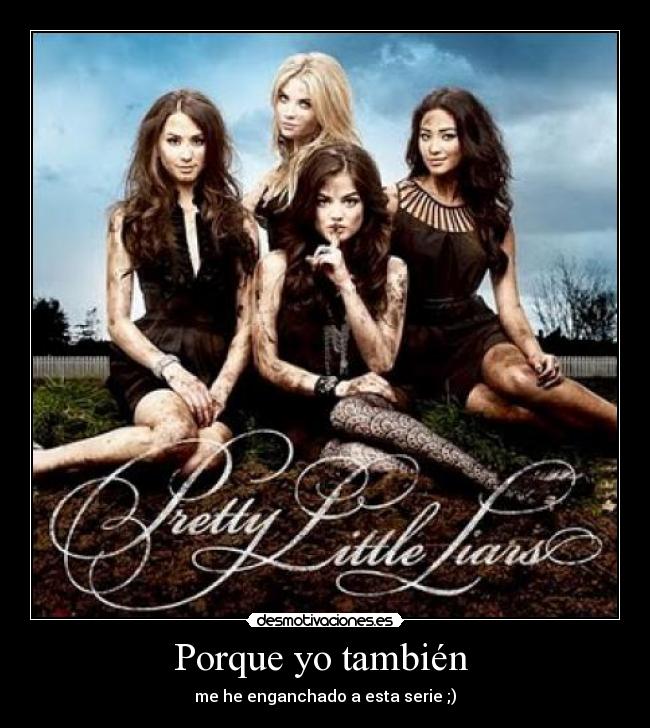 Porque yo también -