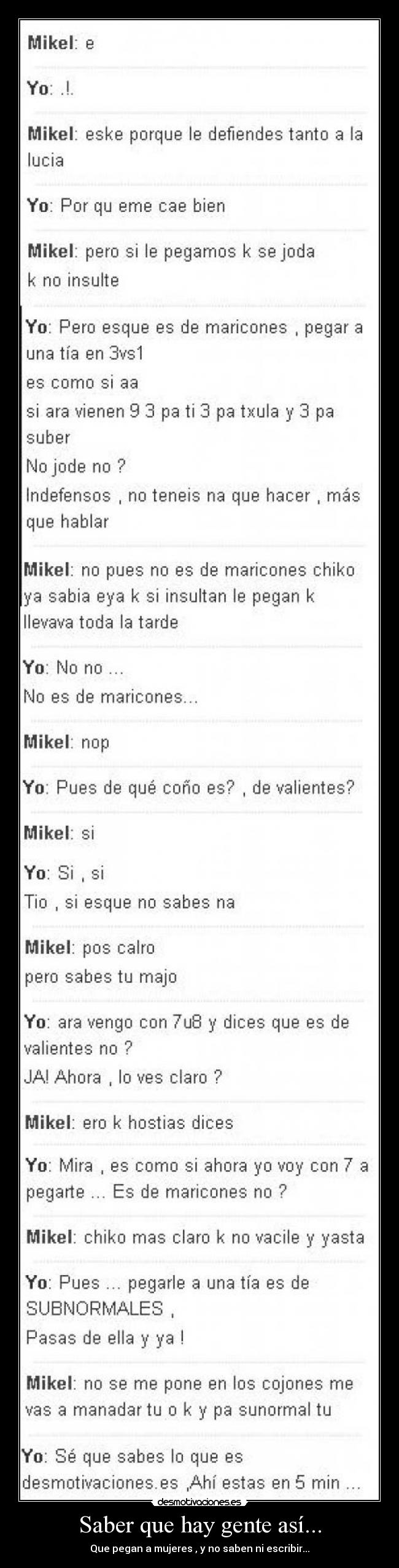 Saber que hay gente así... - 