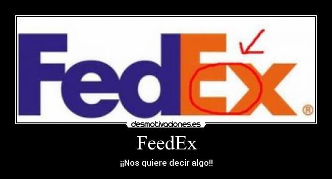 FeedEx - ¡¡Nos quiere decir algo!!