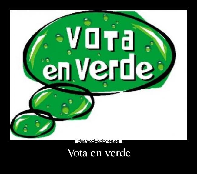 Vota en verde -