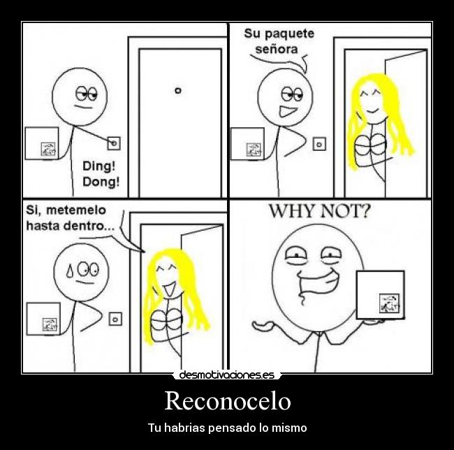 carteles sexo why not why not mal pensado desmotivaciones