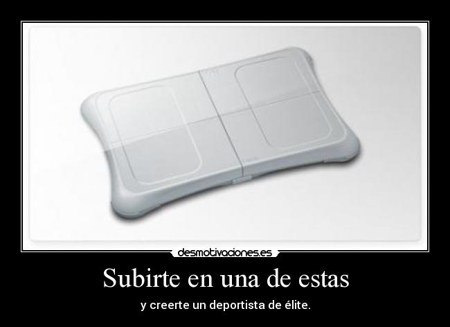 Subirte en una de estas - 