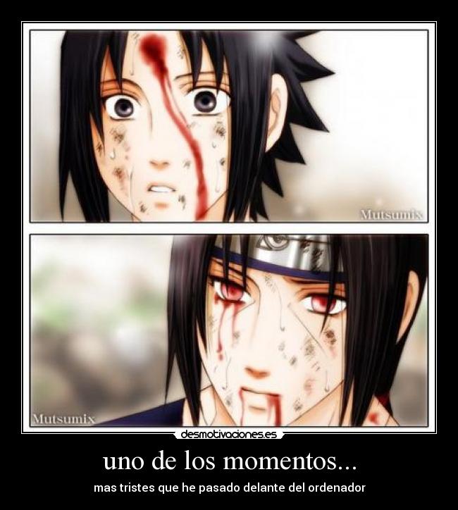 uno de los momentos... - 