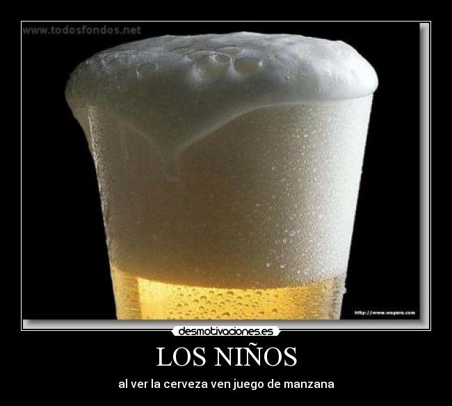 LOS NIÑOS - al ver la cerveza ven juego de manzana