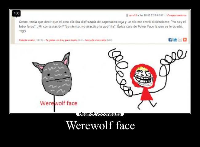 carteles werewolf face awesomefeis desmotivaciones