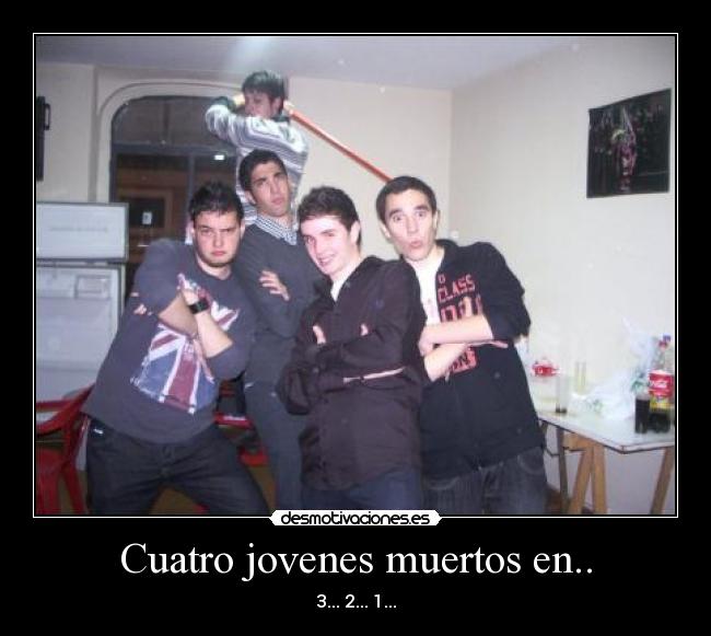 Cuatro jovenes muertos en.. -