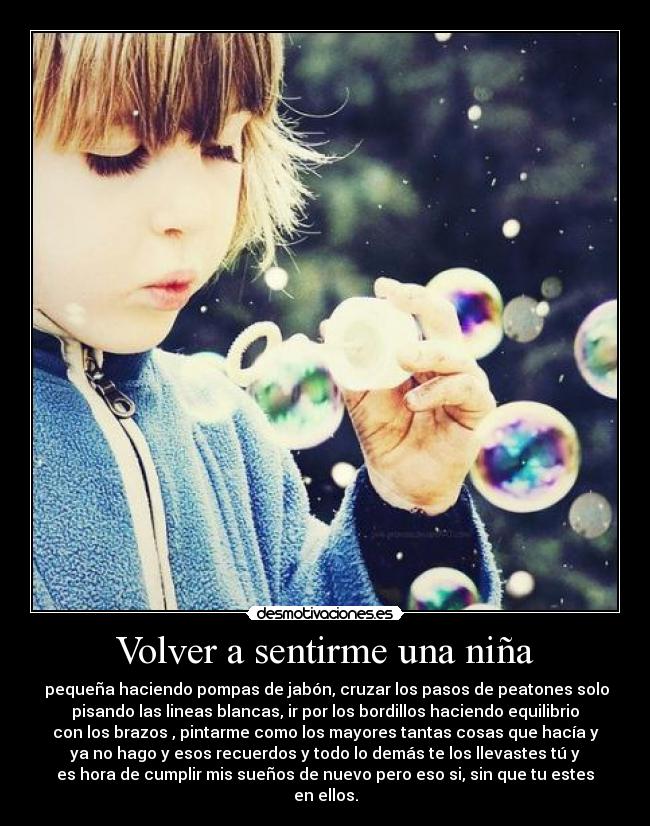 Volver a sentirme una niña -