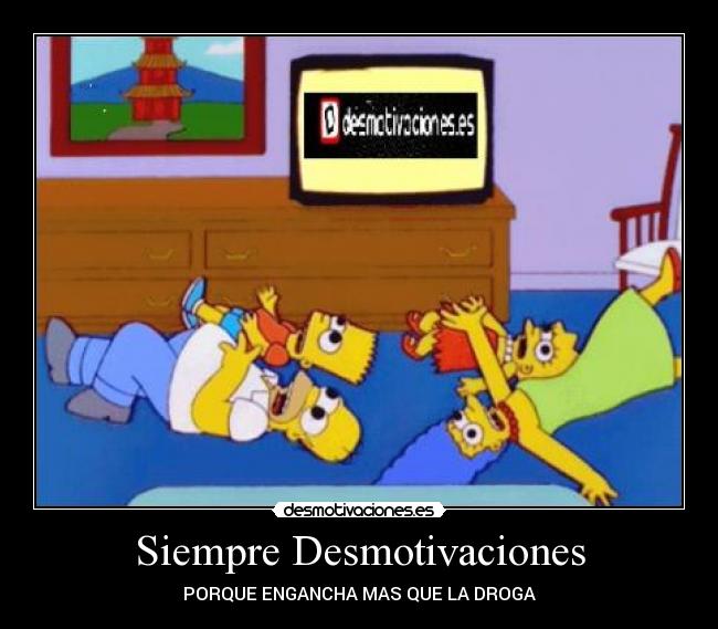Siempre Desmotivaciones - 
