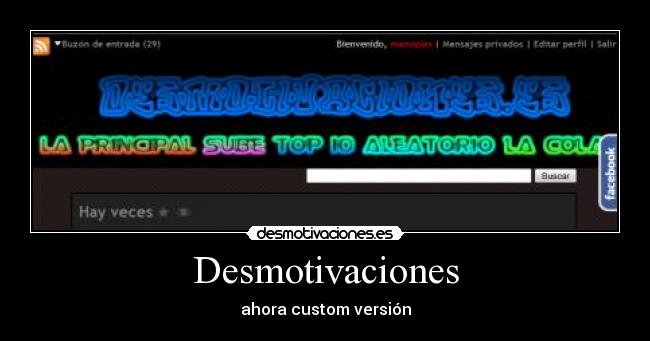 Desmotivaciones - ahora custom versión