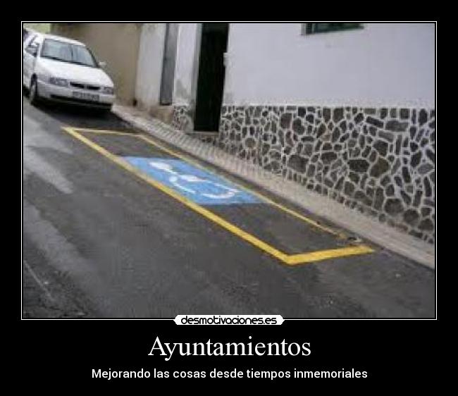 Ayuntamientos - Mejorando las cosas desde tiempos inmemoriales